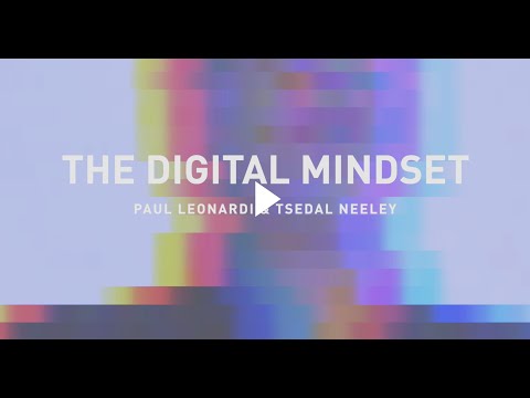 The Digital Mindset: What It Really Takes to Thrive in the Age of Data, Algorithms, and AI