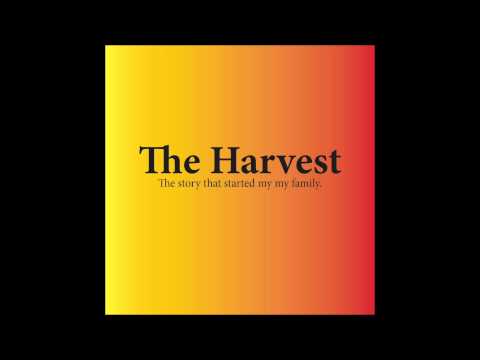 The Harvest