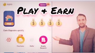 How to Earn Money with Mobile Games Playing? Trending Clipclaps Coin Tricks Boosters 100% Real money