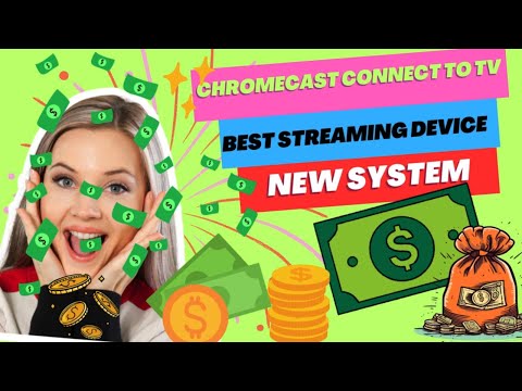 Chromecast connect to tv - Best Streaming Device - New System
