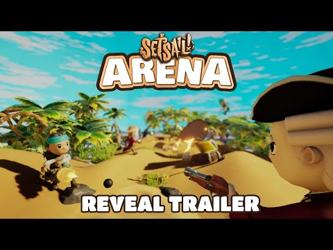 Set Sail! Arena - Reveal Trailer