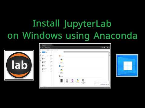 How to Install JupyterLab on Windows 10/11 using Anaconda (2026) | Step-by-Step Guide