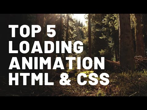 Top 5 Loading Animations | HTML and CSS