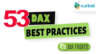 DAX Fridays #195: 🔥 53 DAX Best Practices 🔥