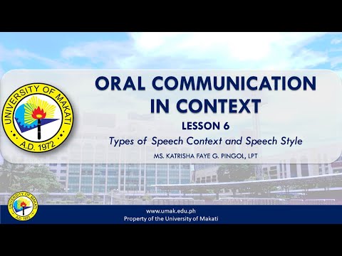 Lesson 6: Types of Speech Context and Speech Style | Oral Communication in Context