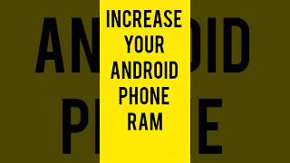 Increase Your Android Phone RAM | Boost Speed & Performance #shorts #ai #tech #trending