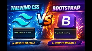 Tailwind CSS vs Bootstrap Explained | Installation + Pros & Cons (2026)