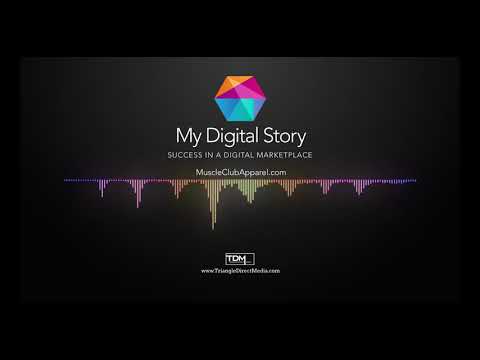 Muscle Club on the My Digital Story podcast  - Triangle Direct Media