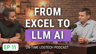From Excel to AI: Smarter Logistics in 2025 | On-Time with Dr. & Serge Logtech Podcast