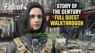 Story of the Century Full Quest Walkthrough Fallout 4 Quick Guide