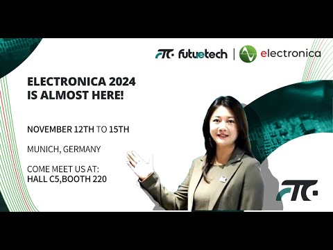Do Not Missing Out on Electronica 2024！ We are eagerly awaiting your presence at Electronica 2024