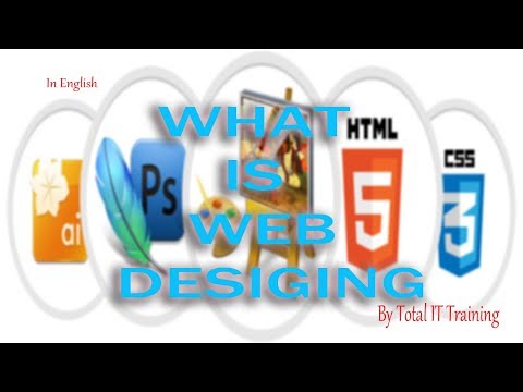 What Is Web Designing By Total IT Training in English