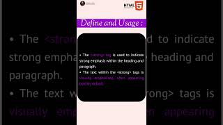 strong tag used to emphasize the text #html #WebDevelopment#HTMLStrong# #html #css #htmltags