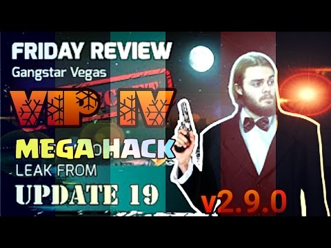 Gangstar Vegas: [MEGA HACK / VIP IV] v2.9.0o