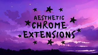 ⚡ Fun Aesthetic Google Chrome Extensions ⚡