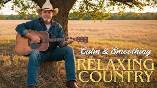 【New Country Relax Songs 2025】Calm Playlist for Relax / Work / Pop / Ballad / Study / Coffee | Vol 4