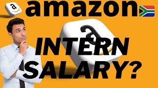 How much do Software Engineer Interns earn at Amazon in South Africa