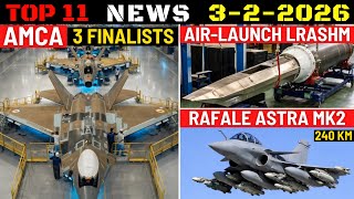 Indian Defence Updates : AMCA 3 Finalists,Rafale Astra Mk2 Test,Air Launch LRAShM,Adani AW-139 Deal