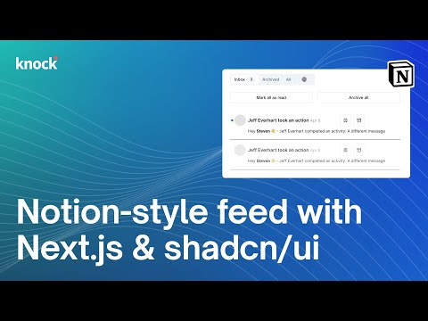 Building a Notion-style activity feed with Next.js and shadcn/ui