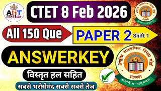 CTET 8 Feb 2026 Paper 2 Answer Key | Full Paper Analysis (100% Accurate) | Junior Level All 150 Que
