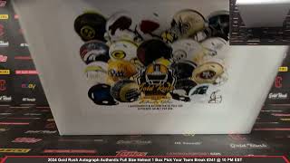 2024 Gold Rush Autograph Authentic Full Size Helmet 1 Box Pick Your Team Break #241
