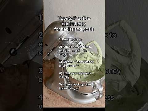 How to practice consistency ✨ #consistencyiskey #goalsetting #bproductive #dailyhabits #fypage