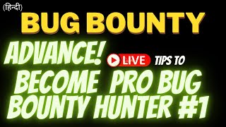 Live Tips To Become Pro Bug Bounty Hunter With Practical #bugbounty #bugbountytips