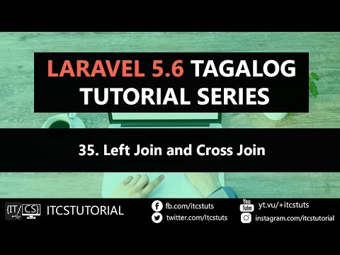 35. Left Join and Cross Join in Laravel (Tagalog)
