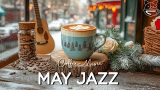 Positive May Jazz - Sweet Winter Jazz & Bossa Nova to Relax, Study and Work