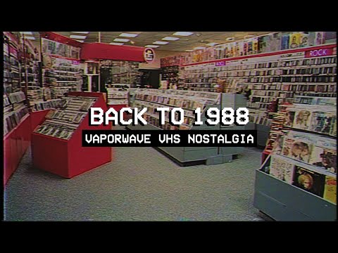 BACK TO 1988 // Vaporwave VHS Nostalgia Mix