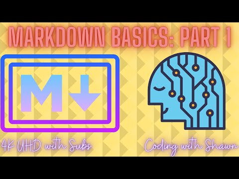 Markdown Basics (Part 1 of 3, Markup Language (HTML and Markdown)) || Coding With Shawn [4K]