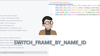Master Frame Switching in Web Automation: SWITCH_FRAME_BY_NAME_ID Action Tutorial