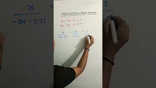 CROSS MULTIPLICATION METHOD CLASS. 10 MATHS
