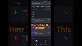 New Phone call Update Problem.How To Solve it 👍🏻#short#viral#tech#phonecall
