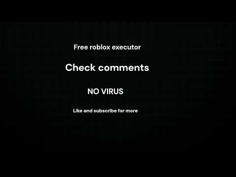 ROBLOX FREE EXECUTOR DOWNLOAD NOW