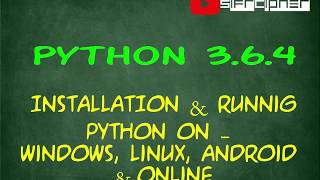 02 Learn Python : The Easy Way 2022 - Installation, Online Python, Android