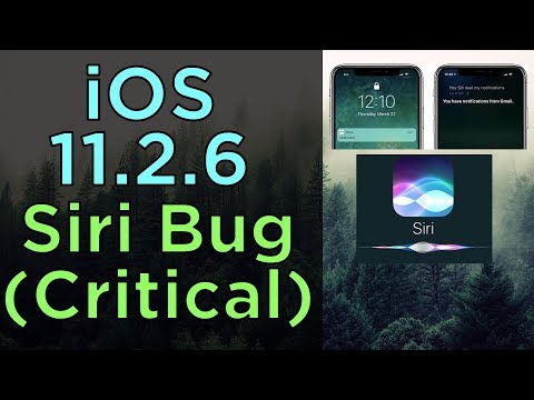 iOS 11.2.6 Siri Bug (Critical) - iOS 11.2.7 is coming!