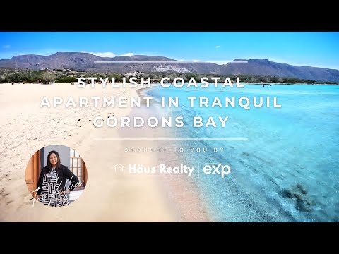 Stylish Coastal Rental Apartment in Gordons Bay - Taz Kallies Häus Realty powered by eXp
