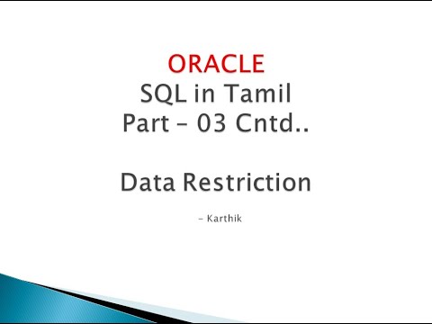 03 Data Restriction Continued - Oracle SQL