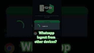 How to logout whatsapp from other devices?