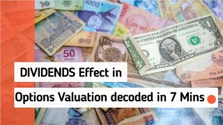 DIVIDENDS Effects in European and AmericanOptions