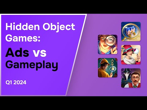 Hidden object games: ads vs gameplay? Q1 2024