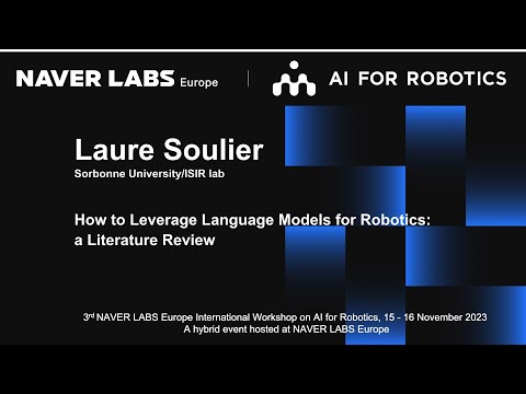 Laure Soulier: How to Leverage Language models for Robotics: a Literature Review