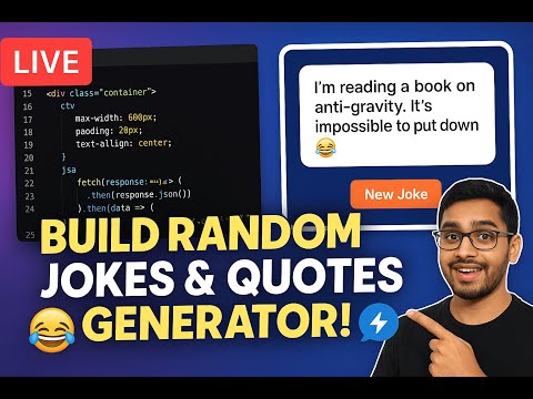 🔴 Live: Build a Random Jokes & Quotes Generator Using HTML, CSS & JavaScript | Beginner Web Dev Pro