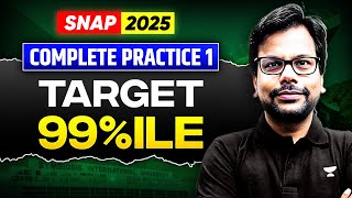 SNAP 2025: Complete Practice Set 1 | Target 99%ile | Amiya Kumar