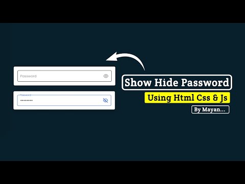 Password Hide & Show Feature Using HTML, CSS & JavaScript | MayanCoders
