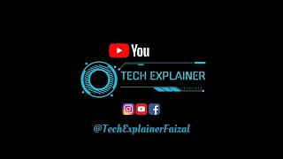 Logo Intro 💲 Subscribe Now 👍||Tech Explainer ||#techexplainer #techexplainerfaizal
