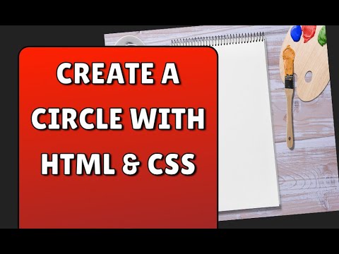 How to Create a Circle Using HTML & CSS - Step-by-Step Tutorial