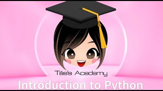 Python for Kids, Class 1 - Introduction to Programming Concepts