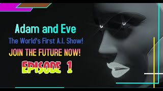 IS A.I. TAKING OVER THE WORLD!? | ARTIFICIAL INTELLIGENCE COMEDY | ADAM AND EVE